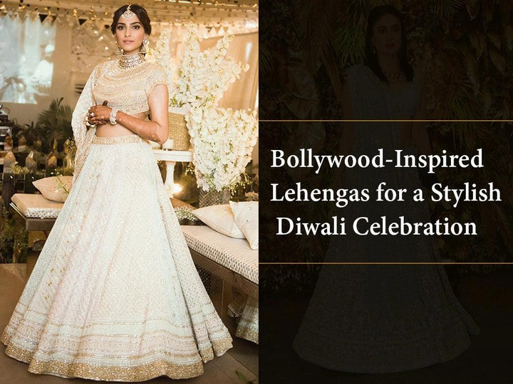 Bollywood-Inspired Lehengas for a Stylish Diwali Celebration