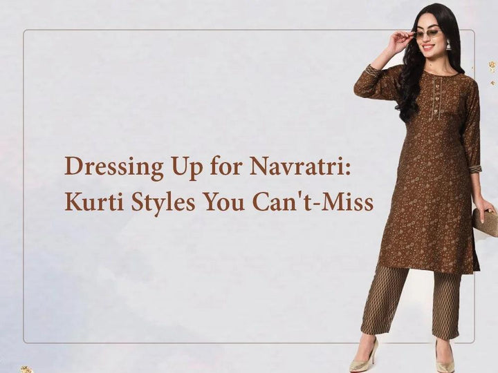 Dressing Up for Navratri: Kurti Styles You Can't-Miss