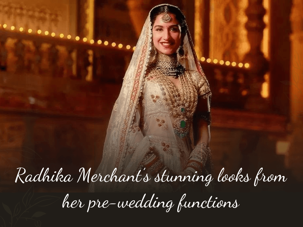 Radhika Merchant’s stunning looks from her pre-wedding functions
